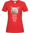 Жіноча футболка Can`t hear you cat Червоний фото
