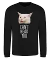 Свитшот Can`t hear you cat Черный фото