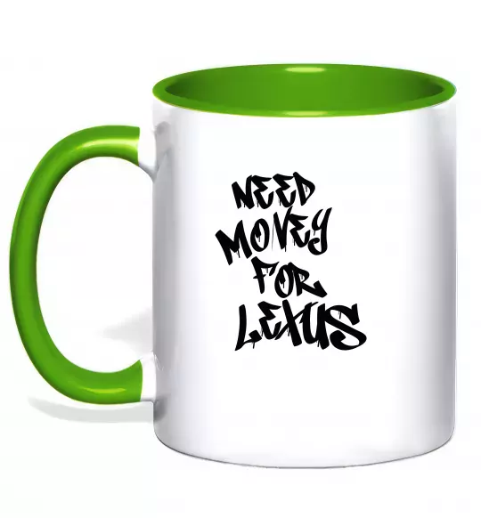Чашка з кольоровою ручкою Need money for Lexus Зелений фото
