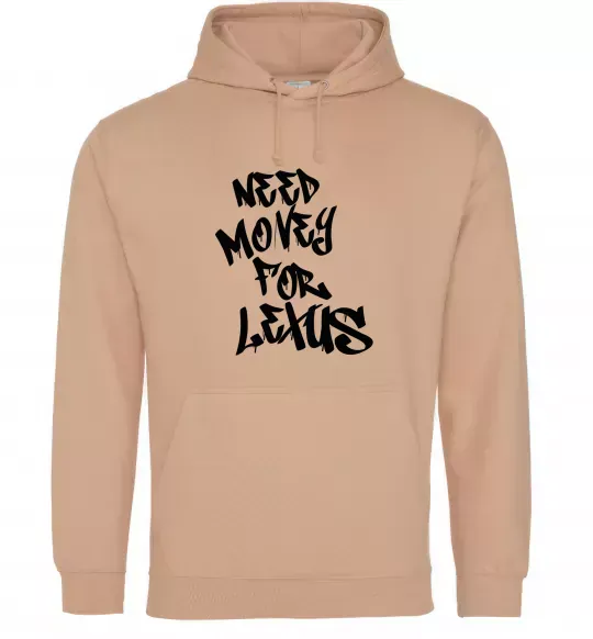 Женская толстовка (худи) Need money for Lexus Песочный фото