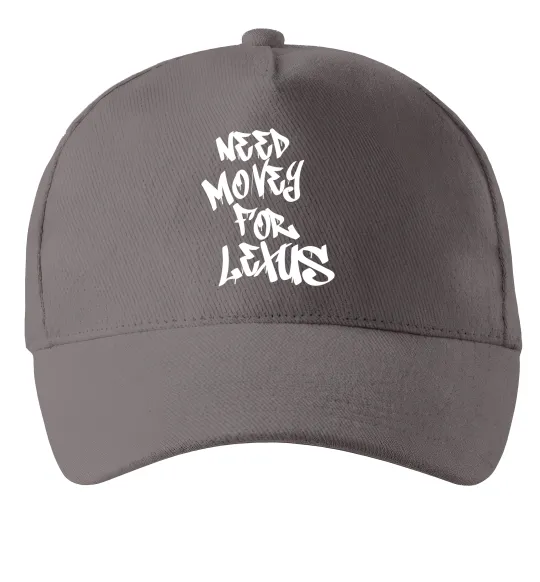 Кепка Need money for Lexus Сірий фото