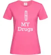 Женская футболка Lincoln my drugs Ярко-розовый фото