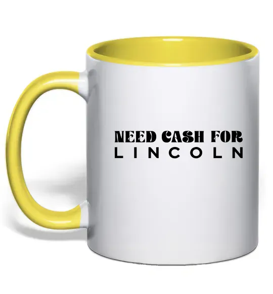 Чашка с цветной ручкой Need cash for Lincoln Солнечно желтый фото