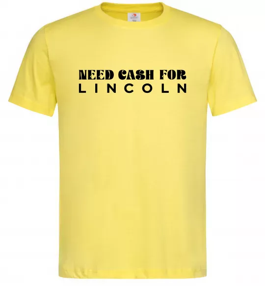 Чоловіча футболка Need cash for Lincoln Лимонний фото