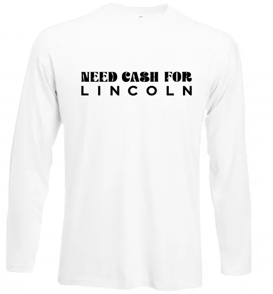 Лонгслив Need cash for Lincoln Белый фото