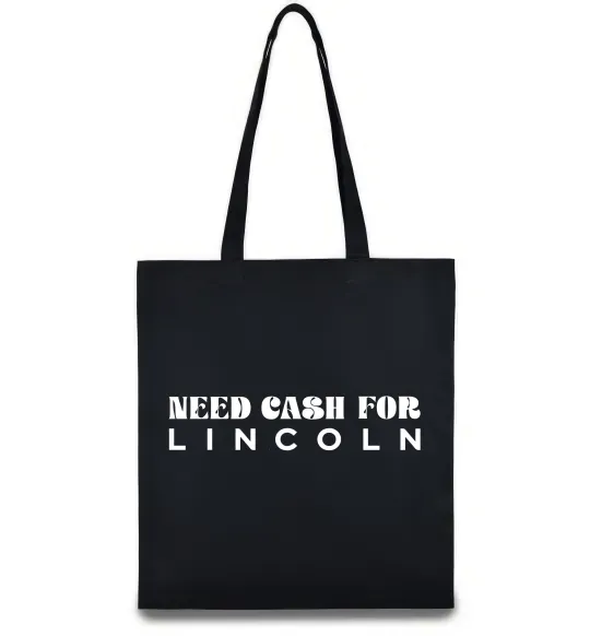 Эко-сумка Need cash for Lincoln Черный фото