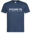 Чоловіча футболка Need cash for Lincoln Темно-синій фото
