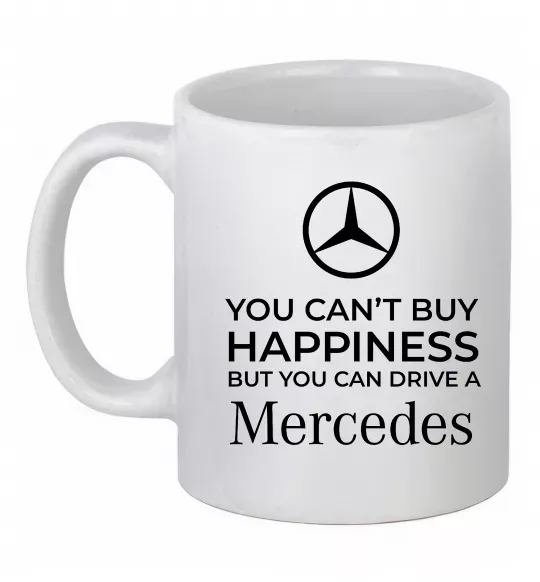 Чашка керамічна You can drive a Mercedes Білий фото