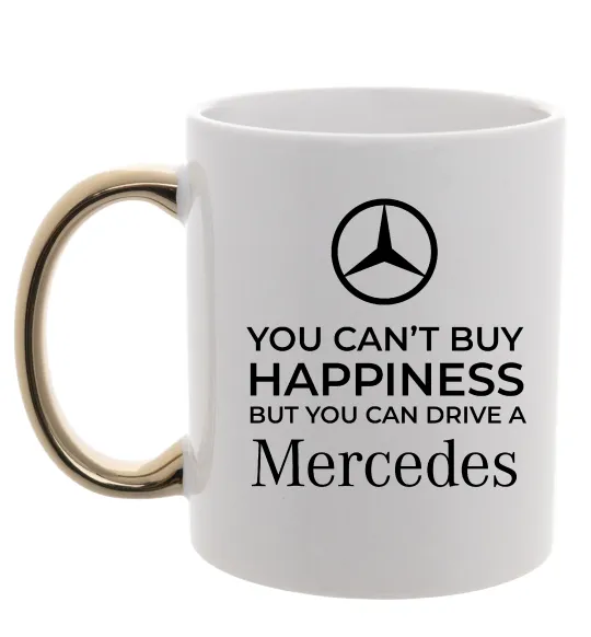 Чашка с цветной ручкой You can drive a Mercedes Золото фото