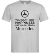 Чоловіча футболка You can drive a Mercedes Сірий фото