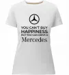 Жіноча преміум футболка You can drive a Mercedes Білий фото
