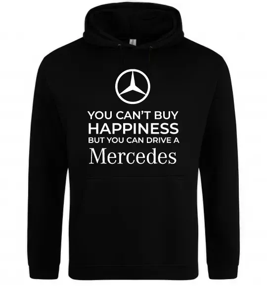 Чоловіча толстовка (худі) You can drive a Mercedes Чорний фото