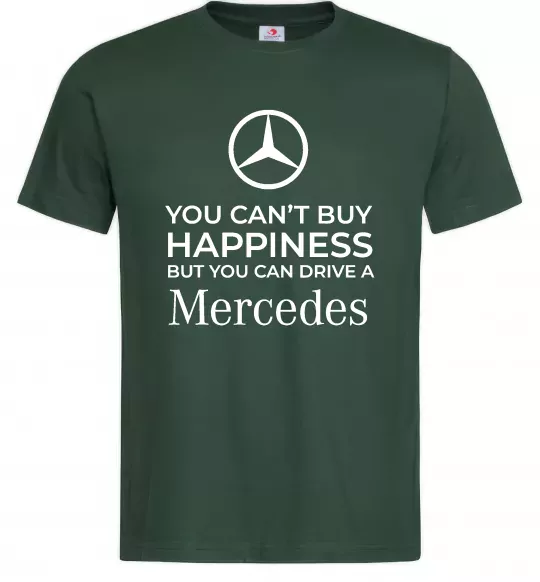Чоловіча футболка You can drive a Mercedes Темно-зелений фото