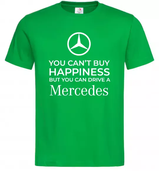 Чоловіча футболка You can drive a Mercedes Зелений фото
