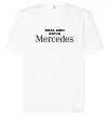 Футболка Оверсайз Real men drive Mercedes Білий фото