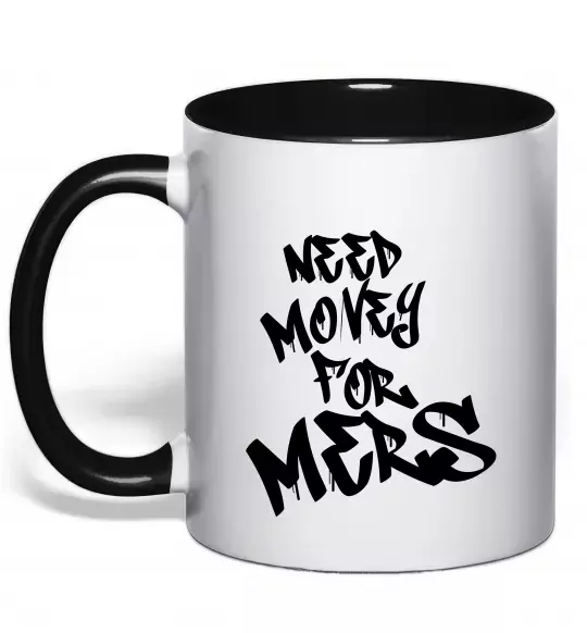 Чашка с цветной ручкой Need money for Mers Черный фото