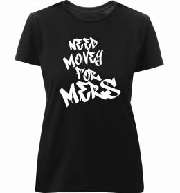 Женская премиум футболка Need money for Mers Женская премиум футболка Need money for Mers