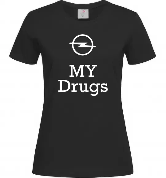 Жіноча футболка Opel my drugs Чорний фото