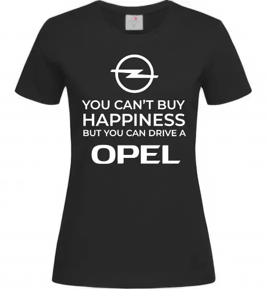 Женская футболка You can drive Opel Черный фото