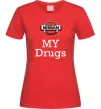 Жіноча футболка Nissan my drugs Червоний фото