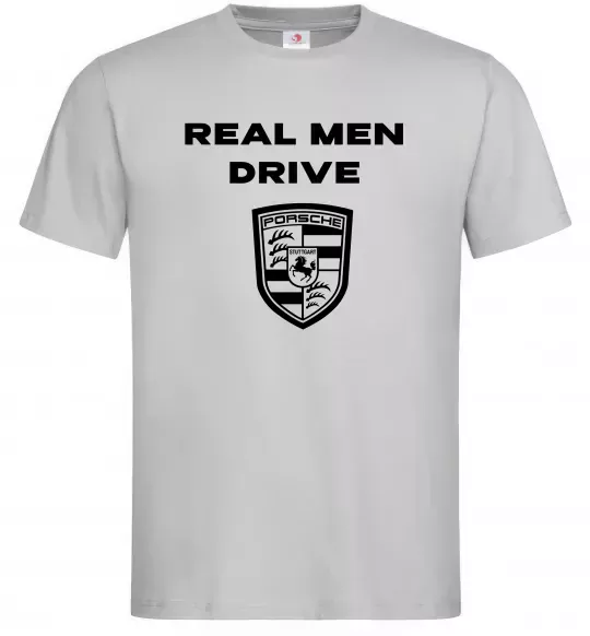Мужская футболка Real men drive porsche Серый фото