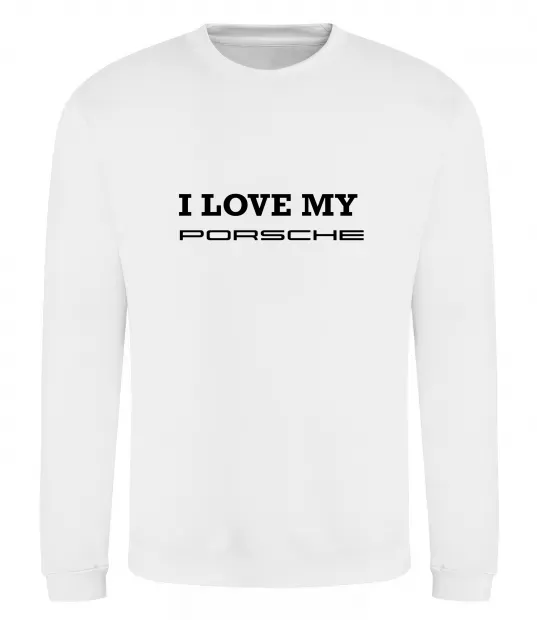 Свитшот I love my Porsche Белый фото