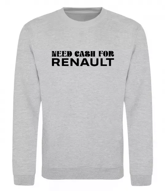 Свитшот Need cash for Renault Серый меланж фото