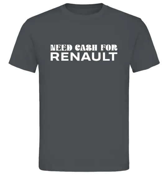 Мужская футболка Need cash for Renault Графит фото