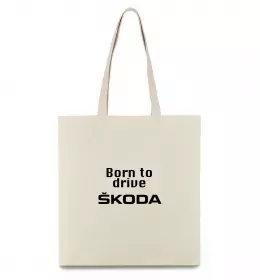 Эко-сумка Born to drive Skoda Бежевый фото