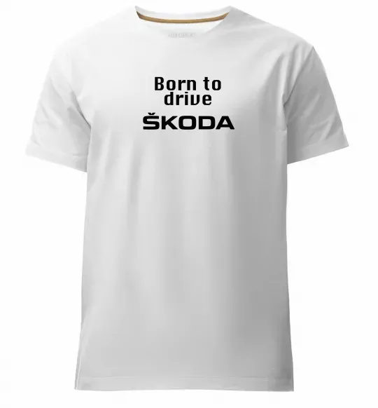 Чоловіча преміум футболка Born to drive Skoda Білий фото