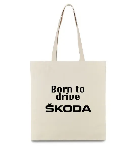 Эко-сумка Born to drive Skoda Бежевый фото