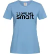 Жіноча футболка Love my Smart Блакитний фото