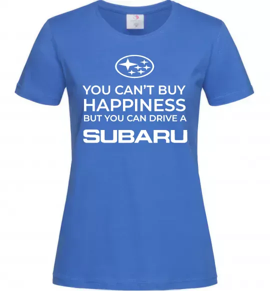 Женская футболка You can drive Subaru Ярко-синий фото