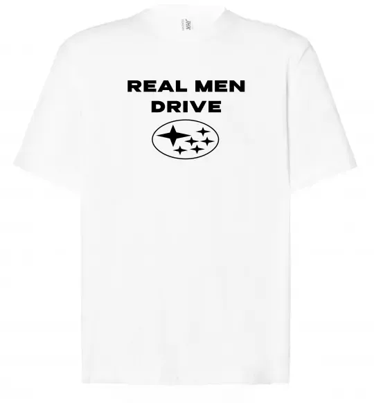 Футболка Оверсайз Real men drive Subaru Белый фото