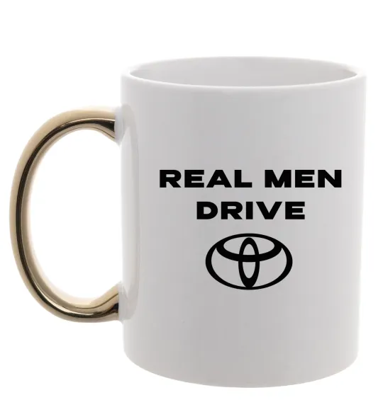 Чашка с цветной ручкой Real men drive Toyota Золото фото
