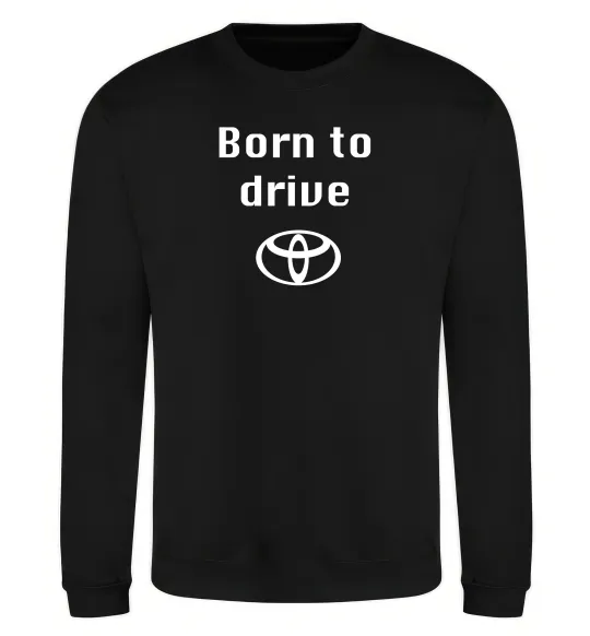 Свитшот Born to drive Черный фото