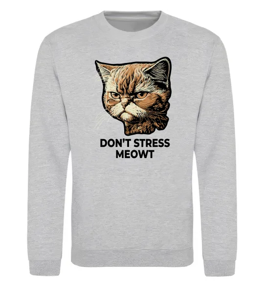 Свитшот Don`t stress meowt Серый меланж фото