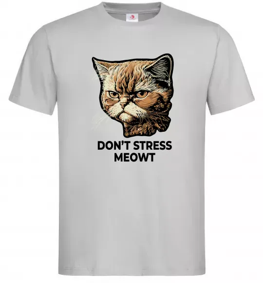 Чоловіча футболка Don`t stress meowt Сірий фото