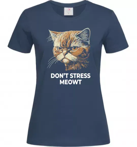 Жіноча футболка Don`t stress meowt Темно-синій фото