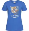 Жіноча футболка Don`t stress meowt Яскраво-синій фото