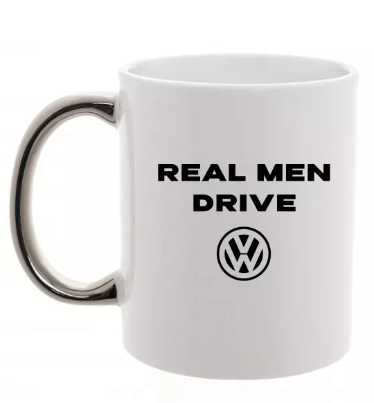 Чашка с цветной ручкой Real men drive Volkswagen Серебро фото