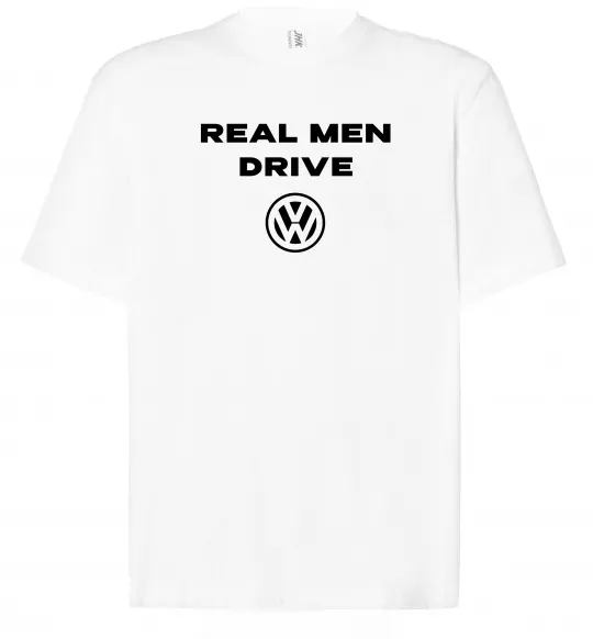 Футболка Оверсайз Real men drive Volkswagen Белый фото