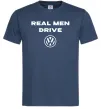 Чоловіча футболка Real men drive Volkswagen Темно-синій фото