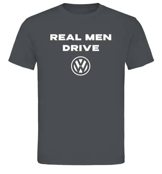 Чоловіча футболка Real men drive Volkswagen Графіт фото