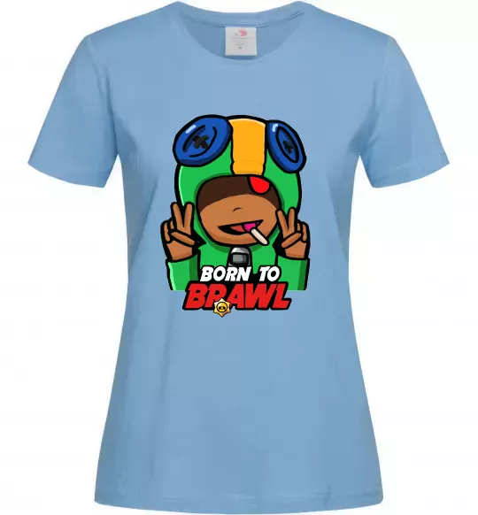 Женская футболка Born to Brawl Leon Голубой фото