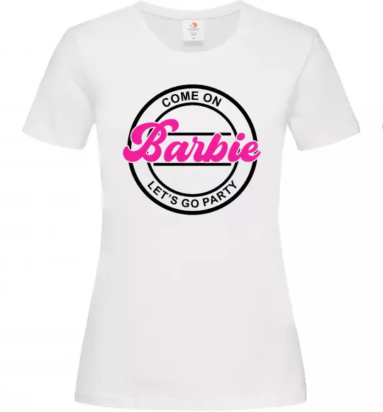 Женская футболка Come on Barbie Белый фото