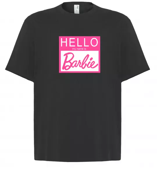 Футболка Оверсайз Hello my name is Barbie Черный фото