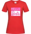 Женская футболка Hello my name is Barbie Красный Женская футболка Hello my name is Barbie Красный фото