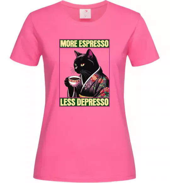 Жіноча футболка More espresso less depresso Яскраво-рожевий фото