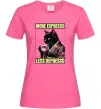 Жіноча футболка More espresso less depresso Яскраво-рожевий фото